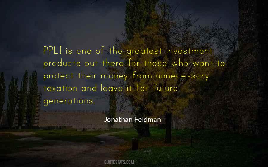 Quotes About The Future Generations #213003