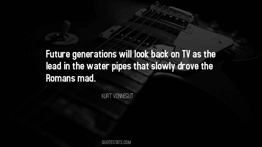 Quotes About The Future Generations #221080