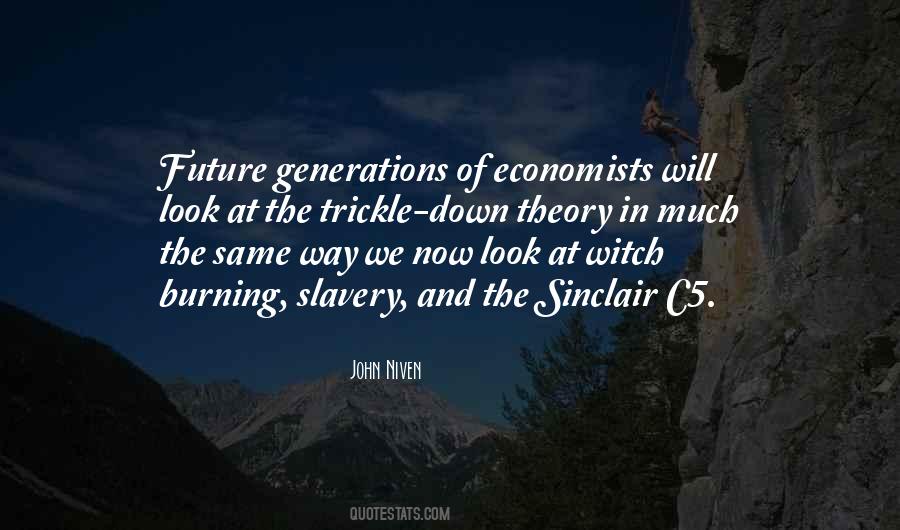 Quotes About The Future Generations #251312
