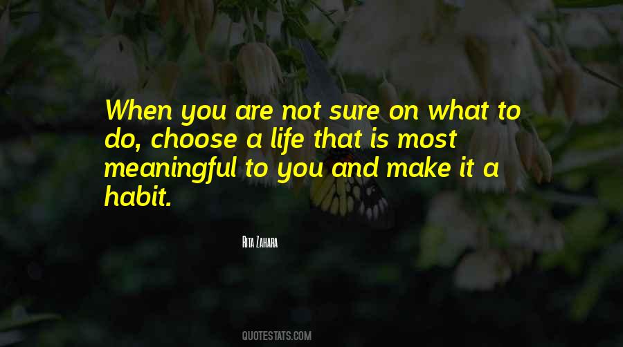 Most Meaningful Quotes #1359214