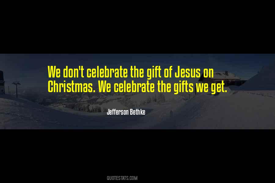 Quotes About Gifts On Christmas #716222