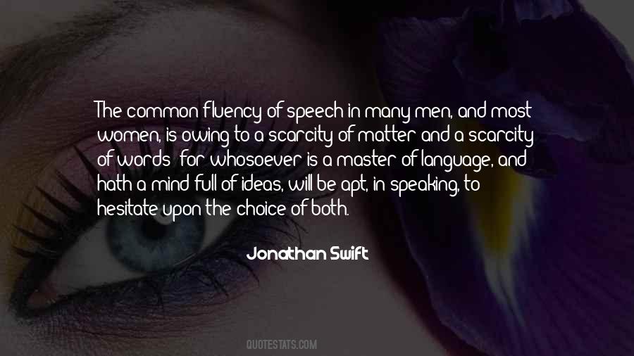 Quotes About Choice Of Words #1457549