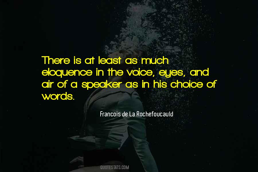 Quotes About Choice Of Words #1617400