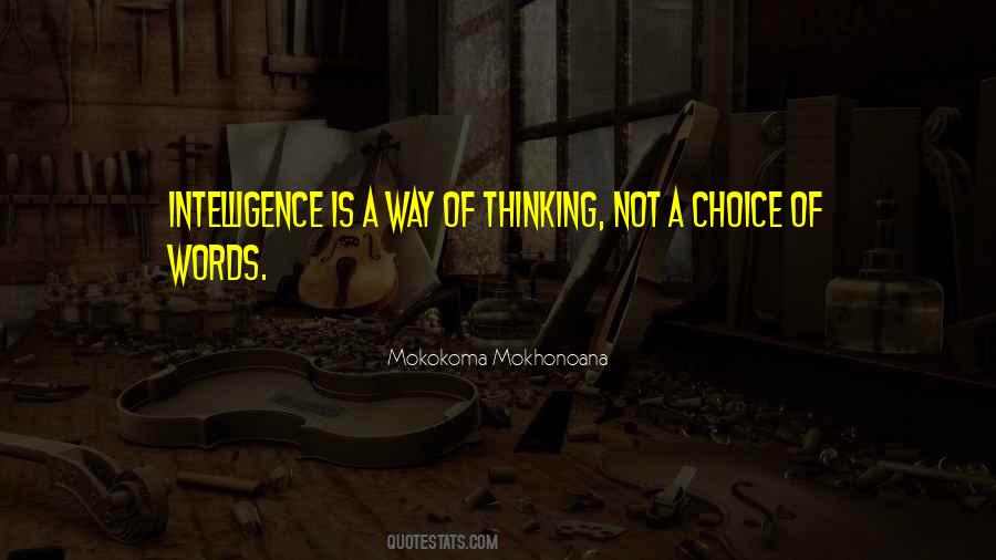 Quotes About Choice Of Words #558192
