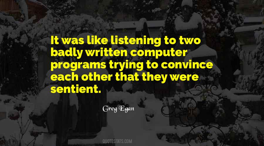 Quotes About Listening To Each Other #493155