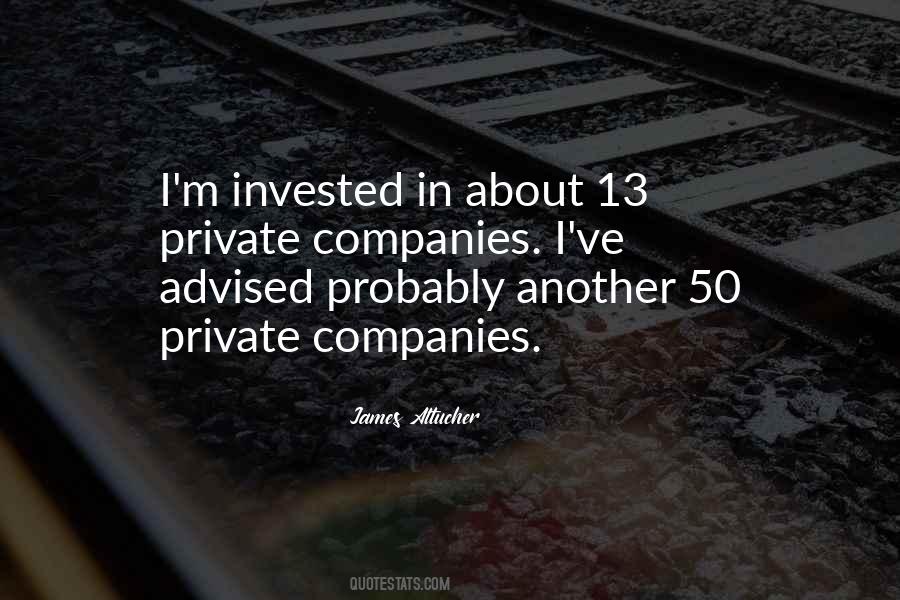 Quotes About Private Companies #1546791