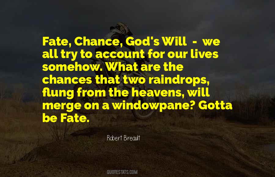 Quotes About Our Lives #1812976