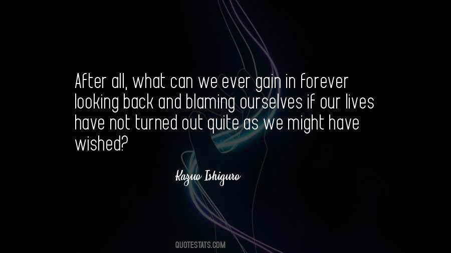 Quotes About Our Lives #1818065