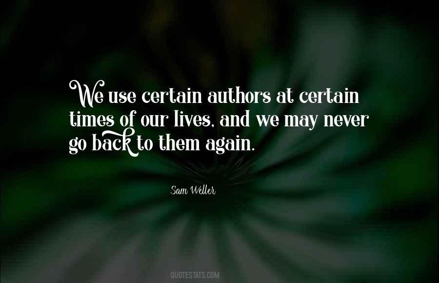 Quotes About Our Lives #1828227