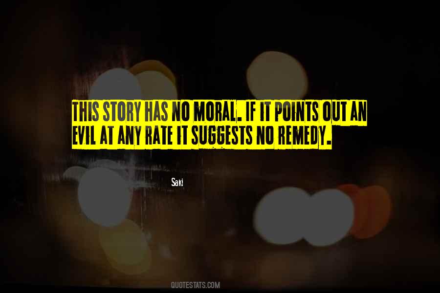 Moral Evil Quotes #154203