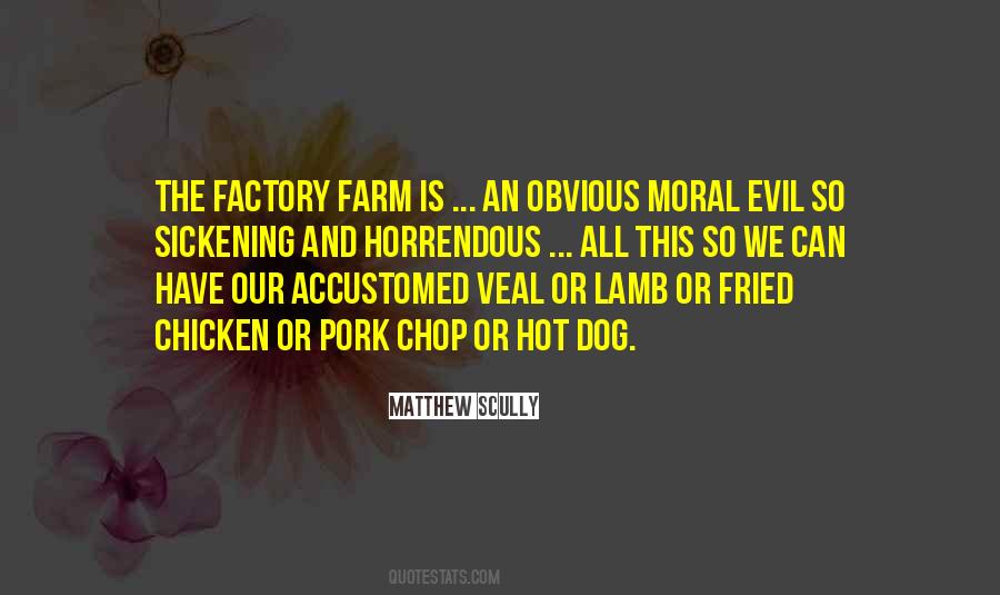 Moral Evil Quotes #1717687