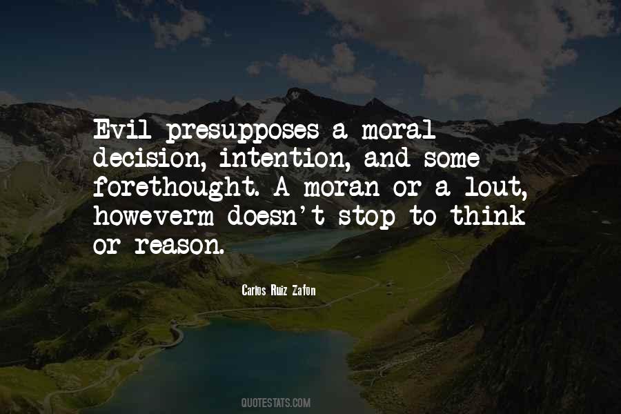 Moral Evil Quotes #173780