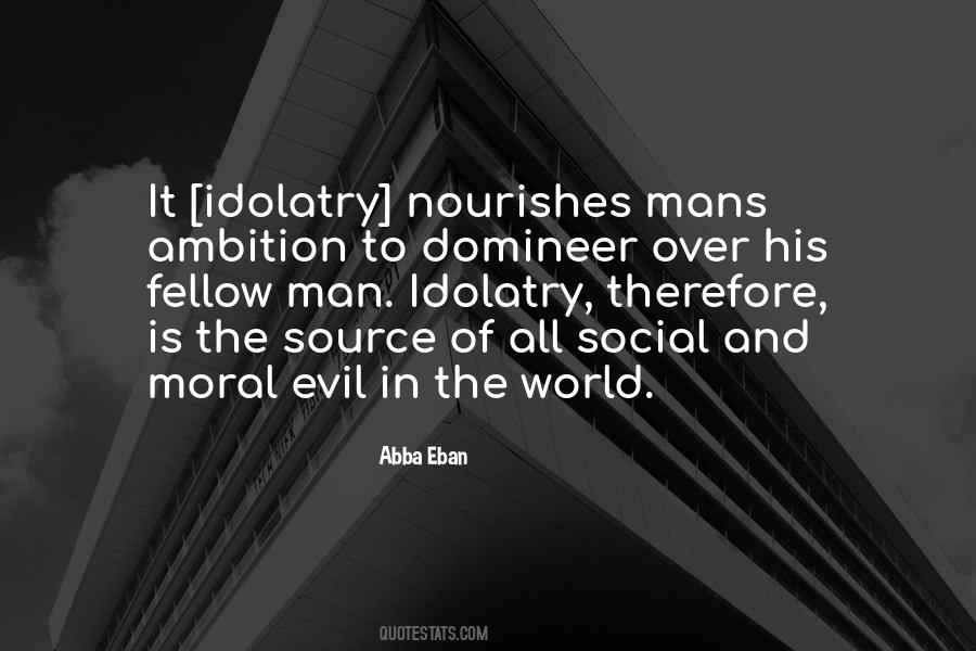 Moral Evil Quotes #335086