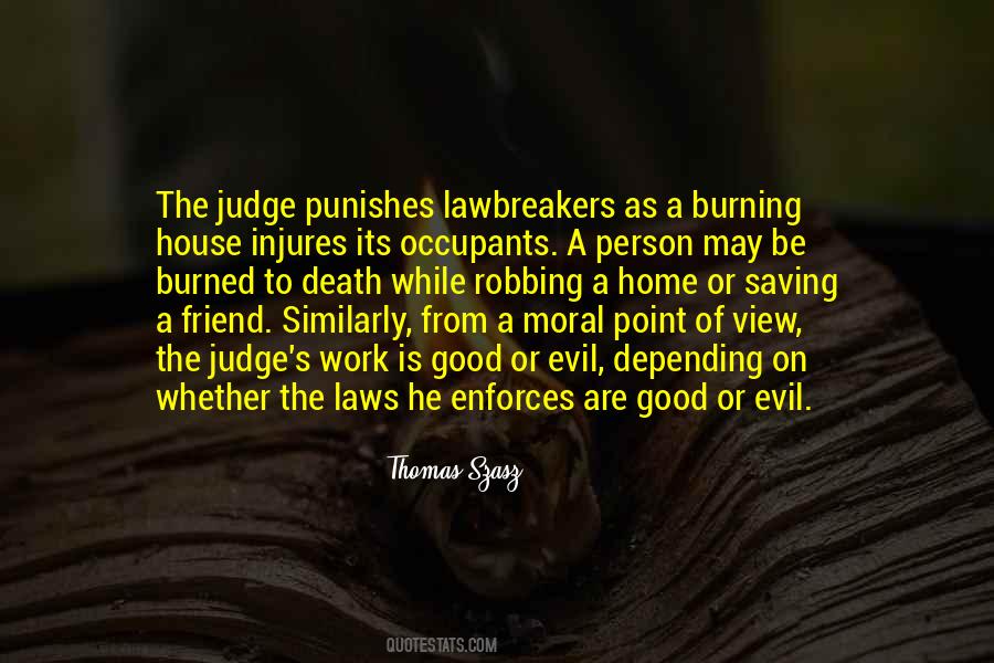 Moral Evil Quotes #498297