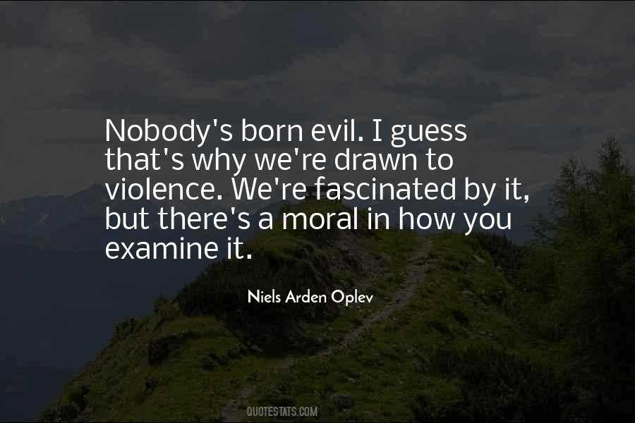 Moral Evil Quotes #60714