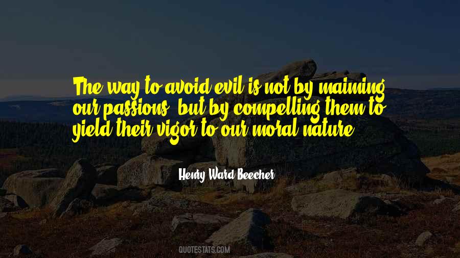 Moral Evil Quotes #770475