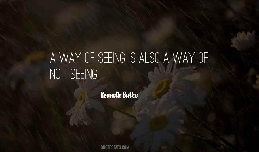 Quotes About Way Of Seeing #381031