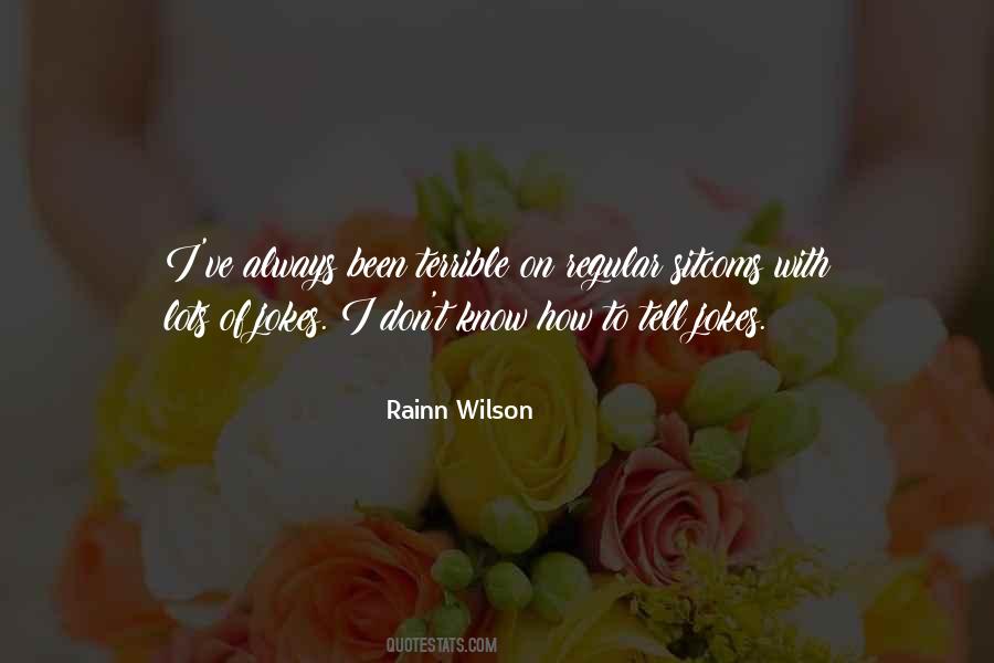 Quotes About Rainn #264987