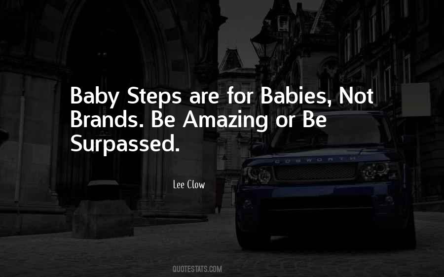 Quotes About Baby Steps #1088316