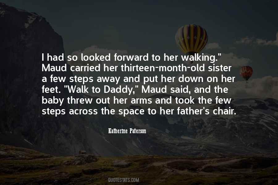 Quotes About Baby Steps #1340350
