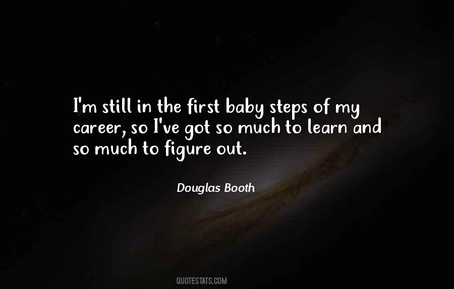 Quotes About Baby Steps #1576460