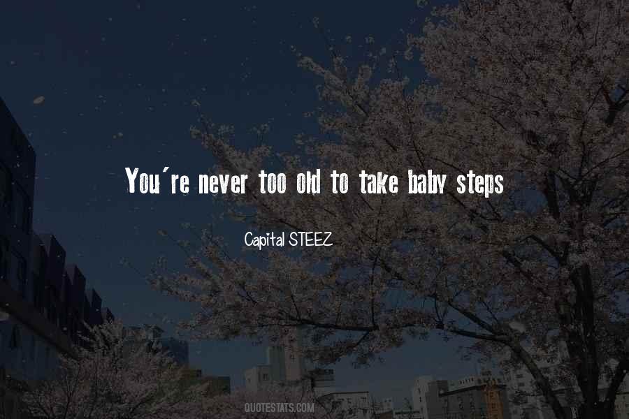 Quotes About Baby Steps #1841778