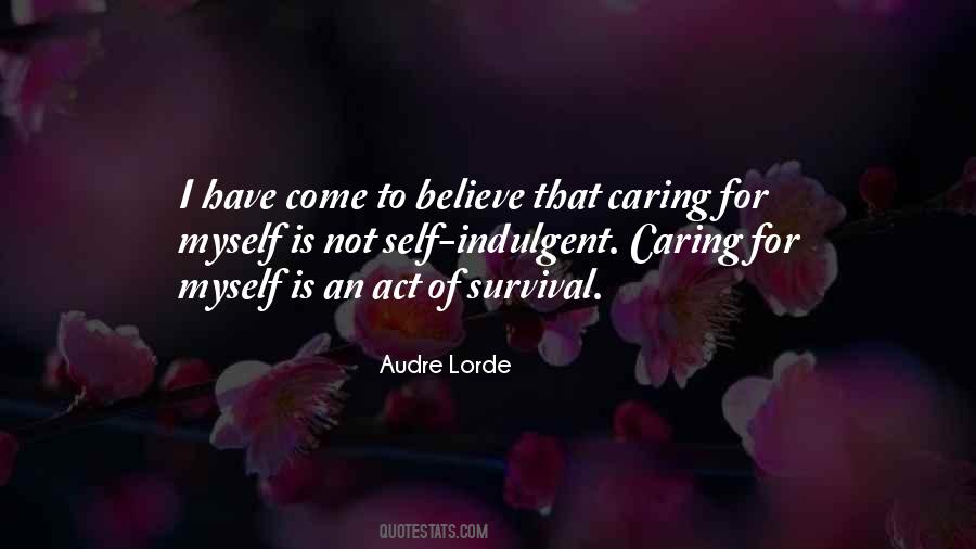 Quotes About Caring For Myself #528167