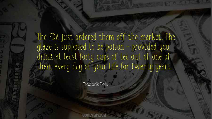 Quotes About Cups Of Tea #1553548