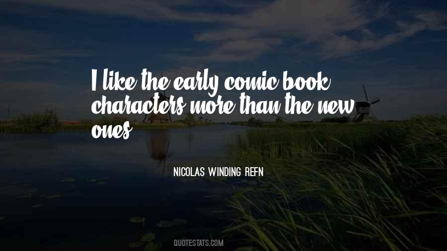 Nicolas Winding Quotes #1328347