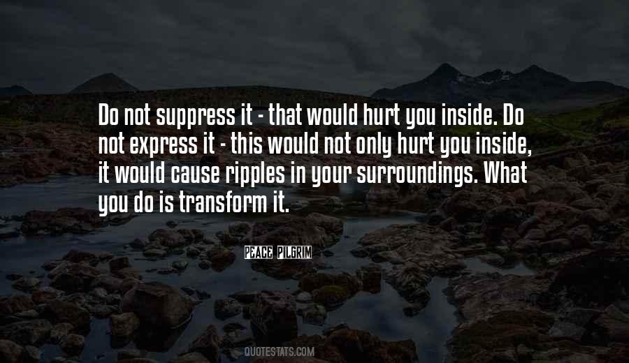 Quotes About Inside Hurt #1262915