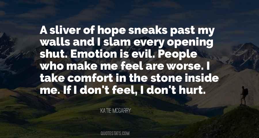 Quotes About Inside Hurt #1332227