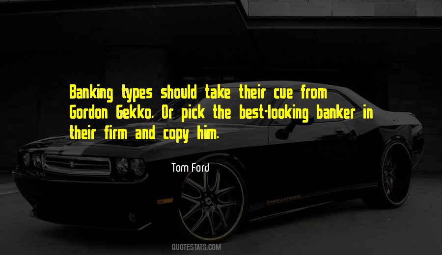 Quotes About Banking #1171804