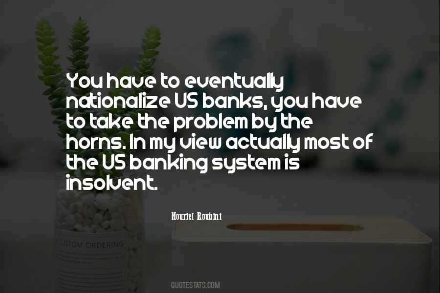 Quotes About Banking #1305535