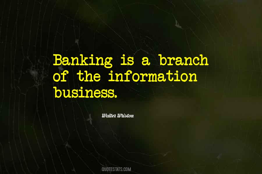 Quotes About Banking #1672030