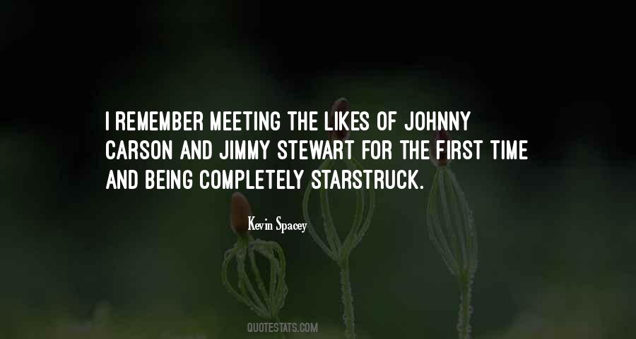 Quotes About First Time Meeting #1498793