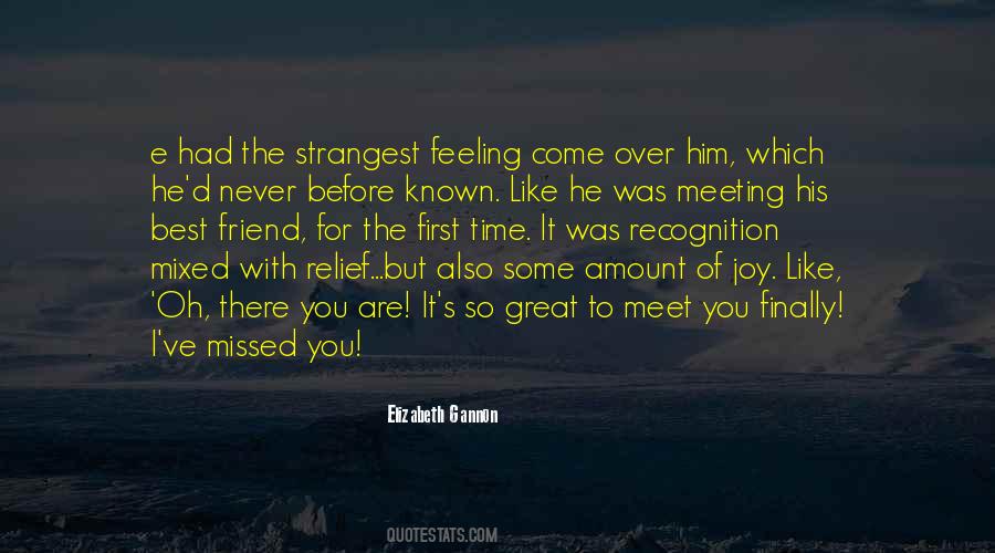 Quotes About First Time Meeting #1775742