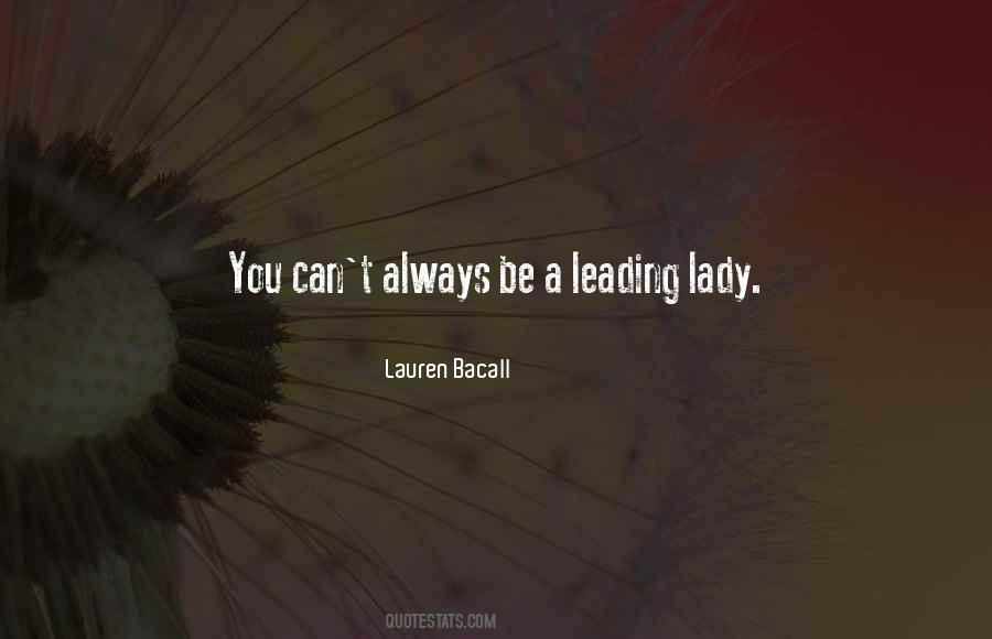 Leading Lady Quotes #1026789