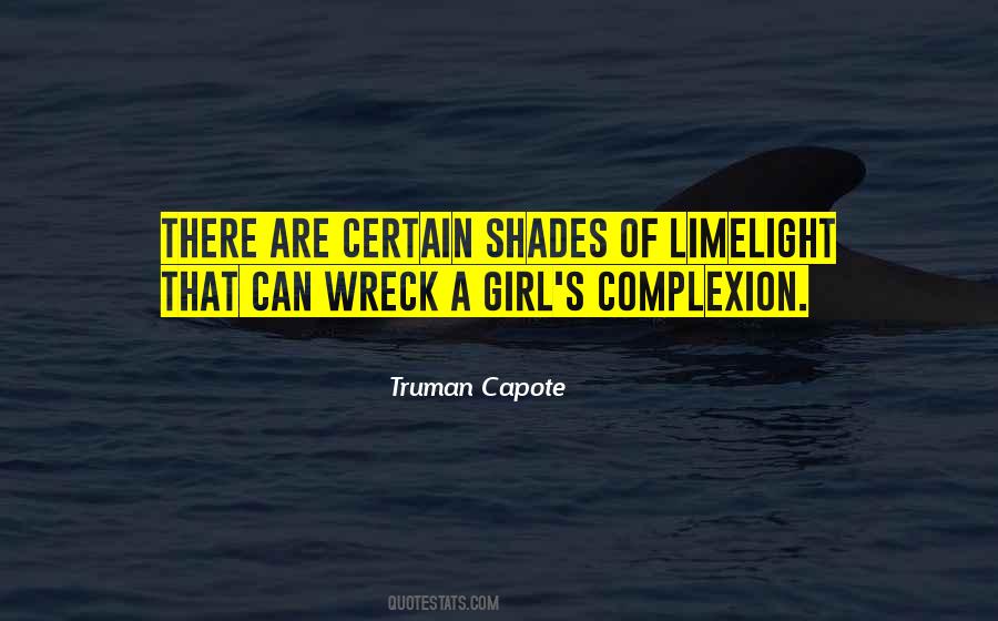 Quotes About Complexion #10593