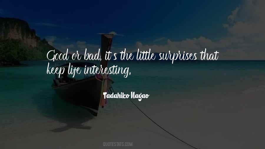 Quotes About Bad Surprises In Life #326487