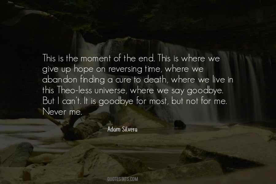 Quotes About Time To Say Goodbye #1069710