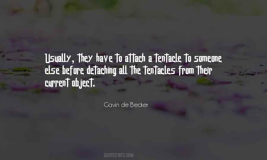 Quotes About Tentacles #1419168