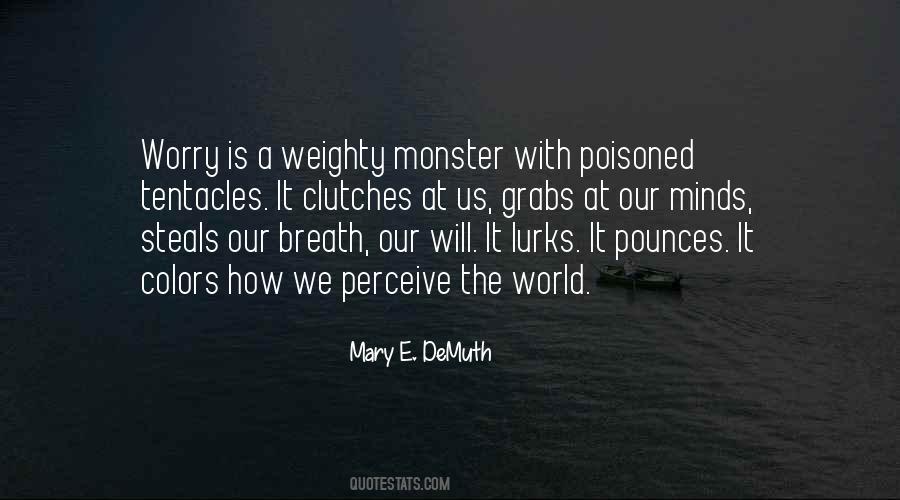 Quotes About Tentacles #1663094