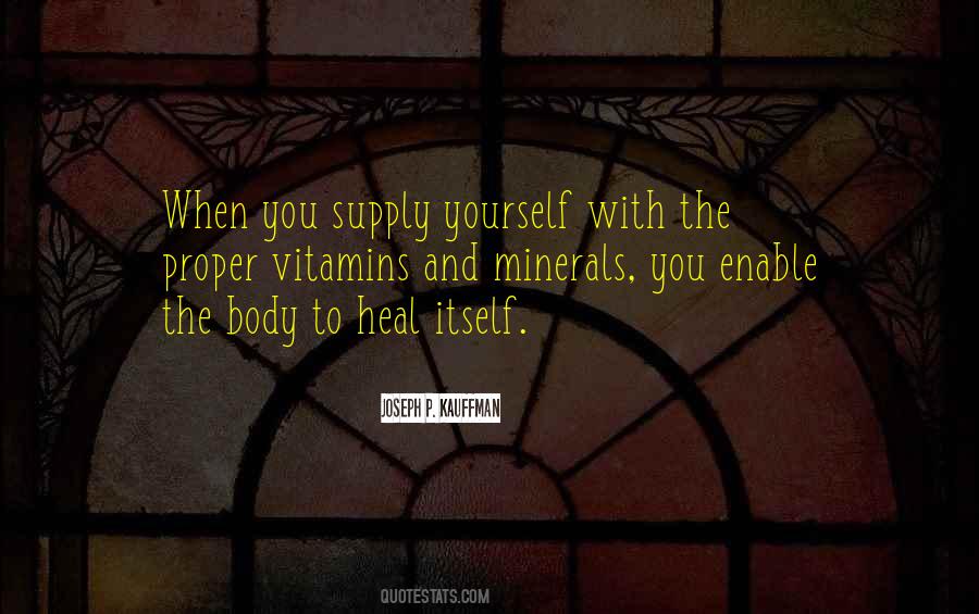 Heal The Body Quotes #1656027