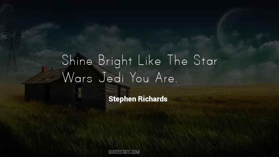 Quotes About Shine Like A Star #1758052