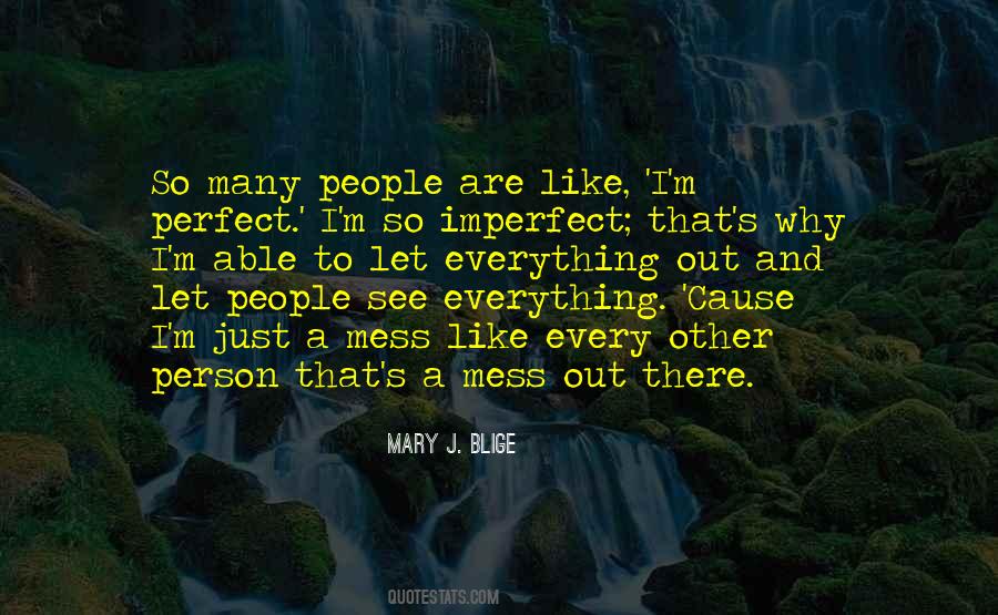 Quotes About Imperfect Person #94865