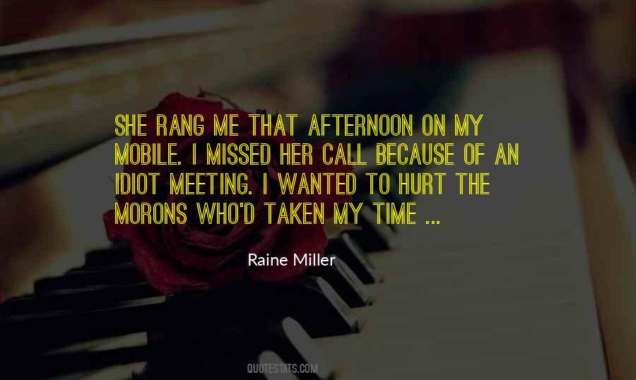 Quotes About Raine #426053