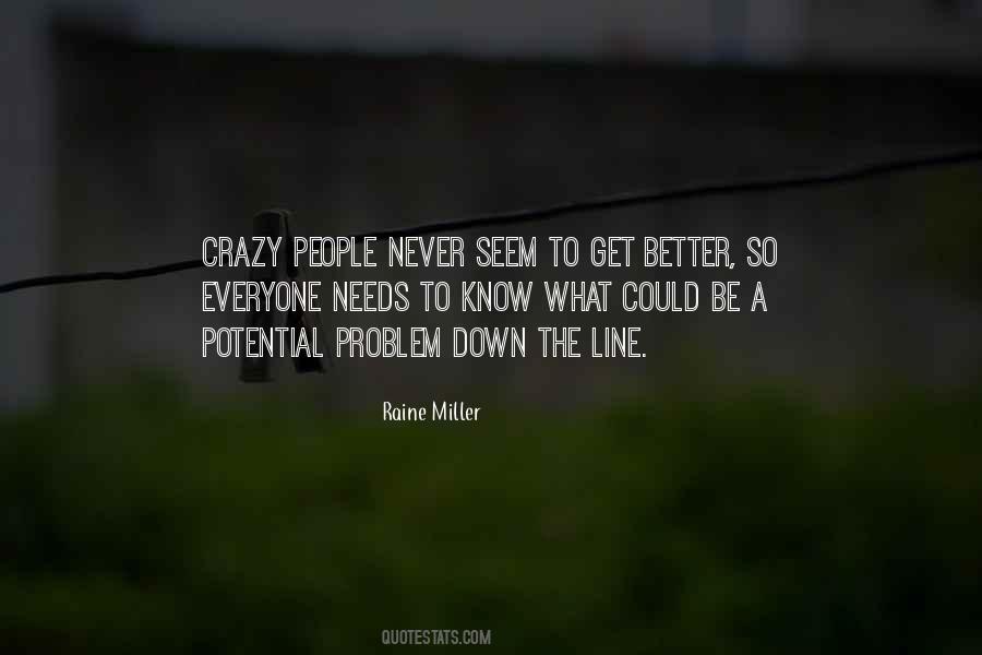 Quotes About Raine #700482 Quotes About Raine #700482