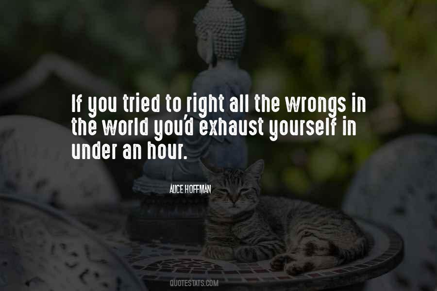 Your Wrongs Quotes #76851
