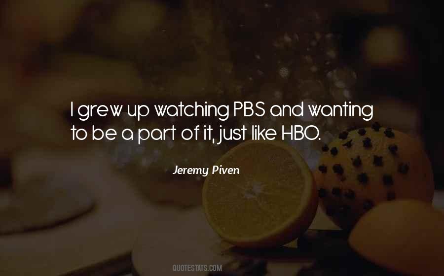 Quotes About Hbo #102854