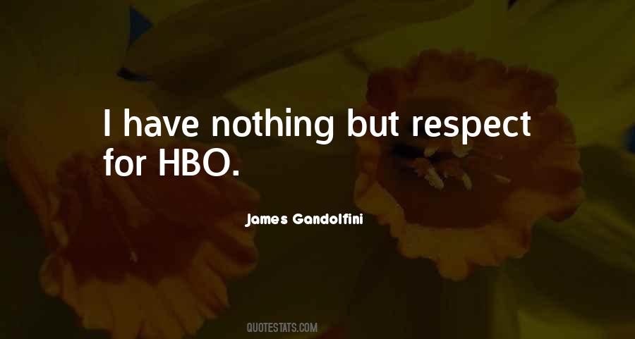 Quotes About Hbo #193580